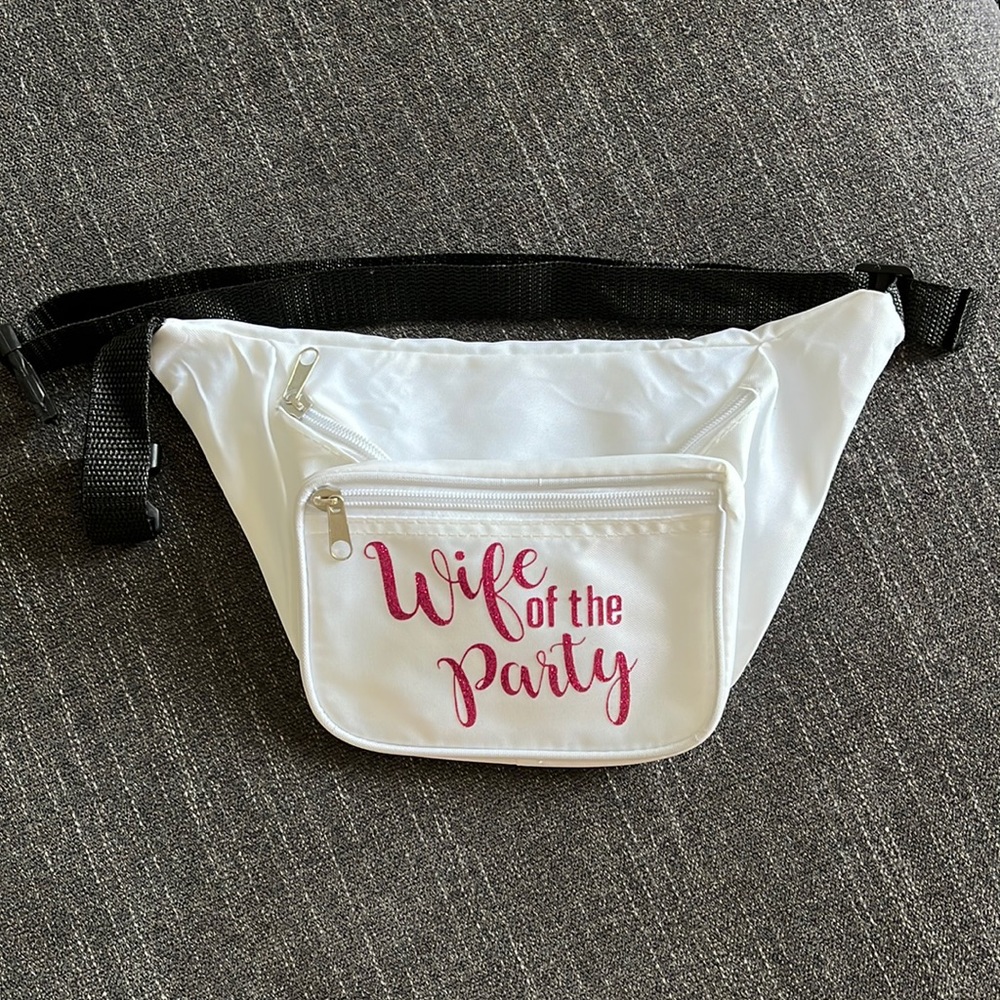 “Wife Of The Party” Bride Fanny Pack